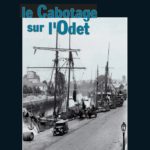 « Le cabotage sur l’Odet »