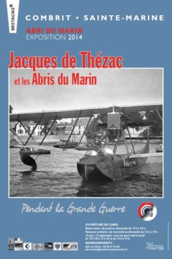 « Jacques de Thézac et les Abris du Marin pendant la Grande Guerre » 