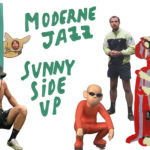 Exposition "Sunny Side Up"