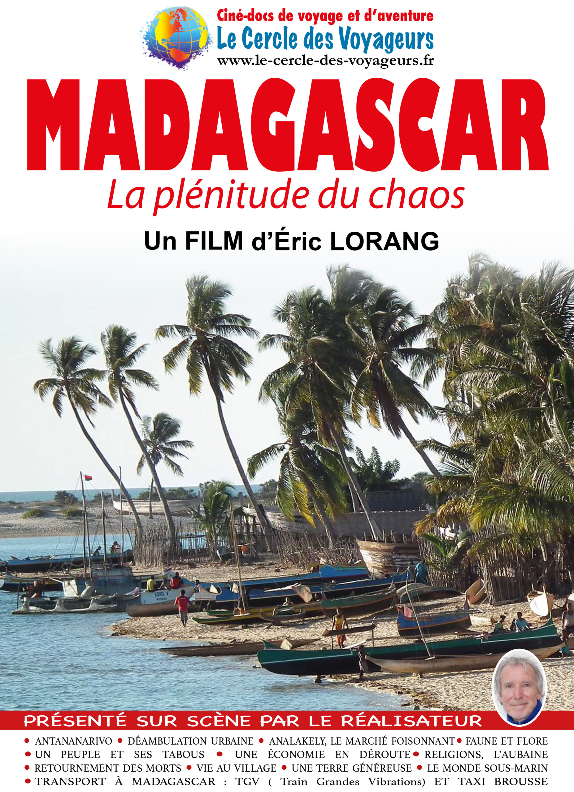 Documentaire de voyage "Madagascar, la plénitude du chaos"