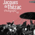 Jacques de Thézac photographe #2