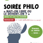 Soirée philo "Nait-on libre ou le devient-on ?"