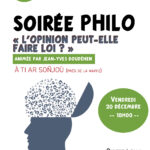 Soirée philo : "L'opinion peut-elle faire loi ?"