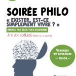 Soirée philo : "Exister, est-ce simplement vivre ?"