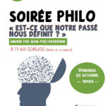 Soirée philo : "Est-ce que notre passé nous définit ?"