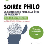 Soirée philo "La conscience peut-elle être un fardeau ? "