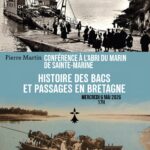 Conférence "Histoire des bacs et passages en Bretagne"